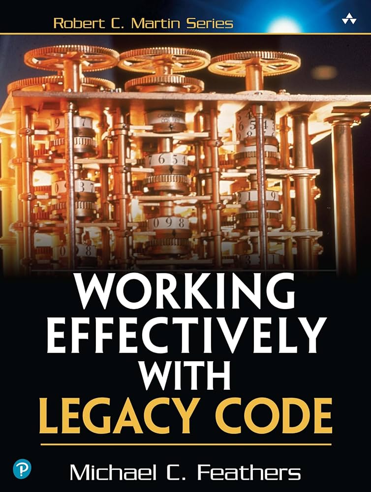 کتاب Working Effectively with Legacy Code (کار مؤثر با کدهای قدیمی) نسخه انگلیسی PDF | مایکل فدرز