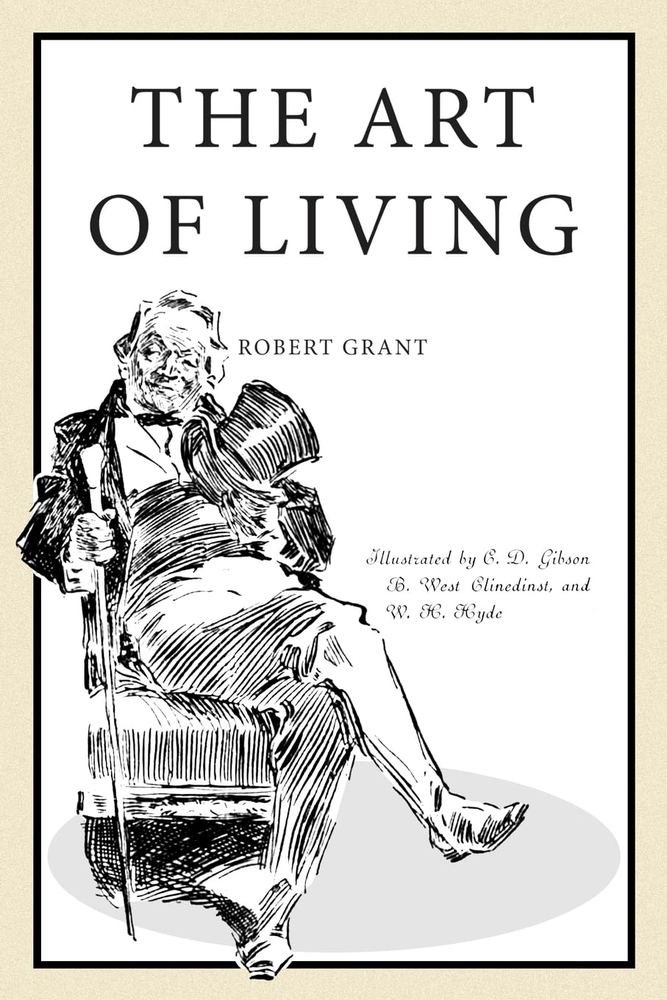 کتاب The Art of Living (هنر زندگی) نسخه انگلیسی PDF | رابرت گرنت