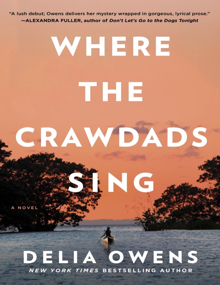 کتاب Where the Crawdads Sing (جایی که خرچنگ‌ها آواز می‌خوانند) نسخه انگلیسی PDF