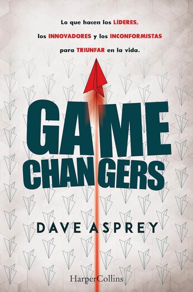 کتاب Game Changers (تغییردهندگان بازی) نسخه انگلیسی PDF | دیو آسپری