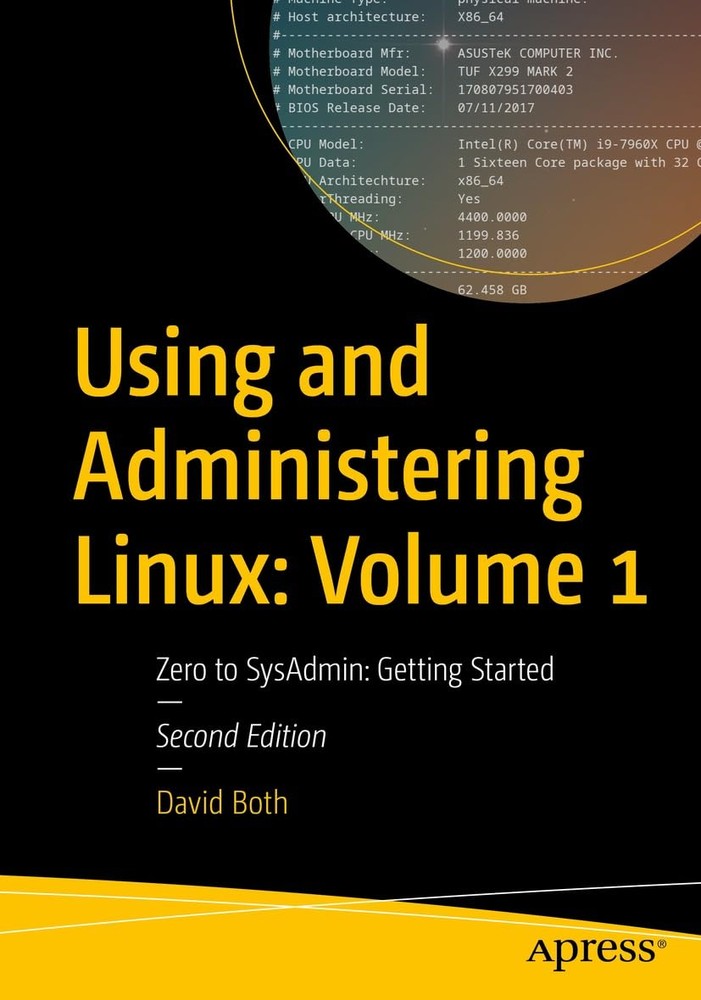 کتاب Using and Administering Linux: Volume 1 (استفاده و مدیریت لینوکس) نسخه انگلیسی PDF | دیوید بات