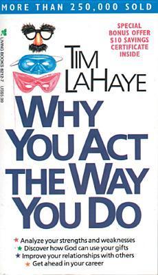 کتاب Why You Act the Way You Do (چرا آن‌گونه که هستی رفتار می‌کنی) نسخه انگلیسی PDF | تیم لاهای
