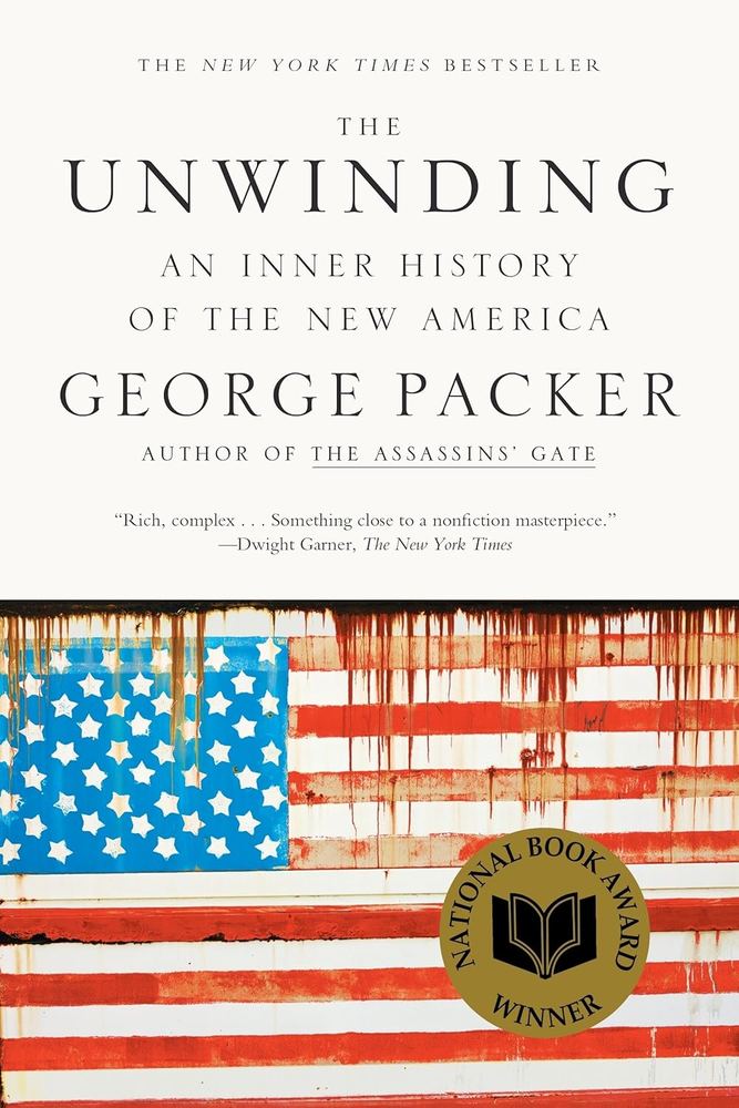 کتاب The Unwinding نسخه انگلیسی PDF | George Packer