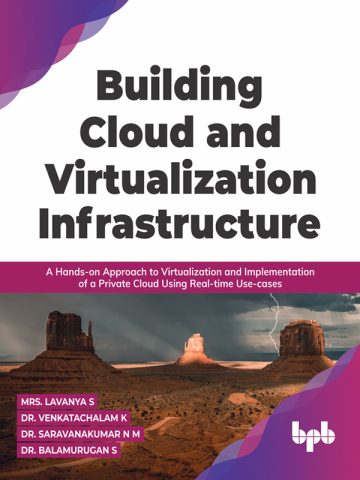 دانلود کتاب معماری زیرساخت ابر و مجازی‌سازی ۲۰۲۱ Building Cloud and Virtualization Infrastructure 2021