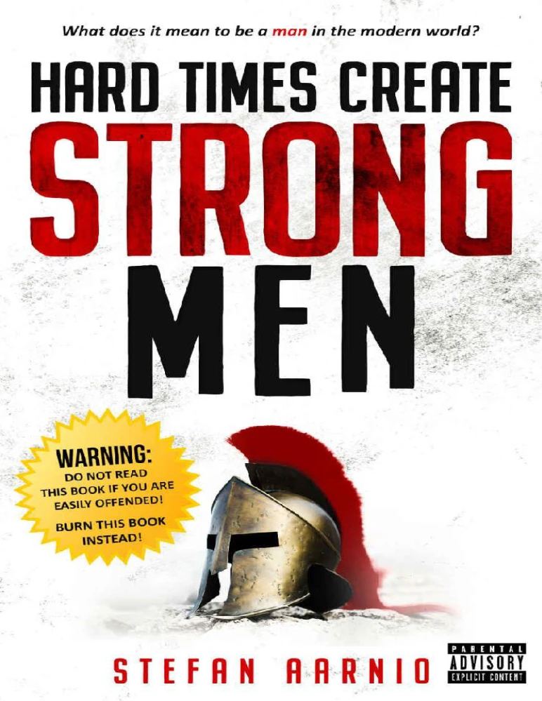کتاب روزهای سخت، مردان قوی می‌سازند (Hard Times Create Strong Men) اثر استفان آرتور فلچر نسخه PDF انگلیسی