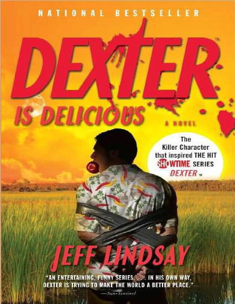 کتاب دکستر خوشمزه است (Dexter Is Delicious) اثر جف لیندسی نسخه PDF انگلیسی