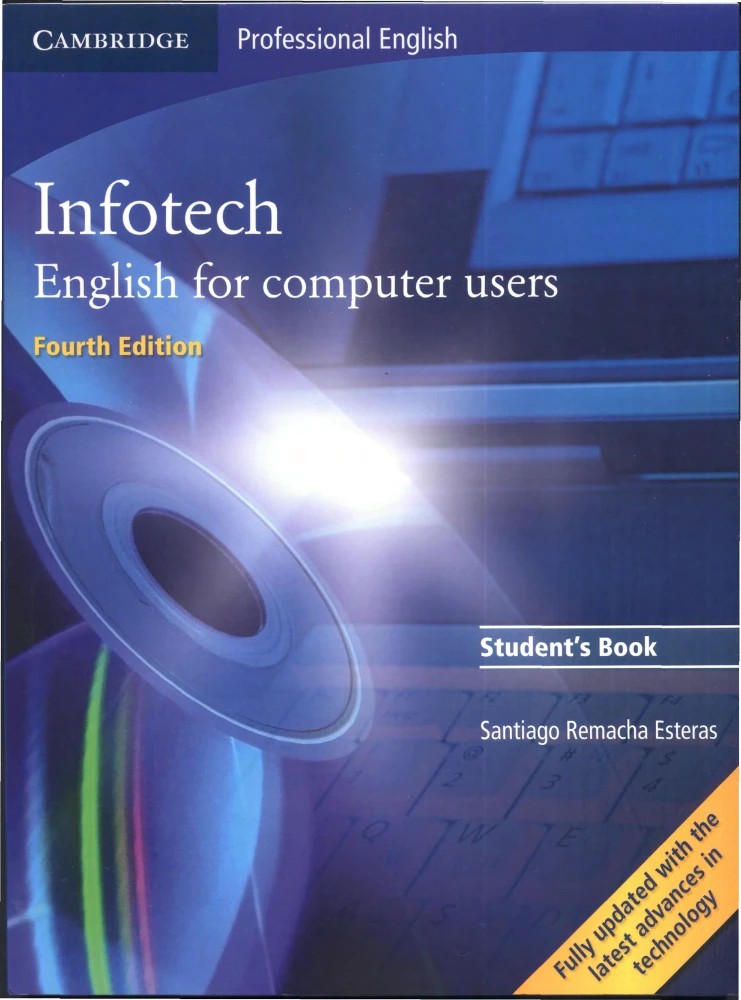کتاب انگلیسی برای کاربران کامپیوتر، ویرایش چهارم (Infotech English for Computer Users, 4th Edition) نسخه انگلیسی PDF