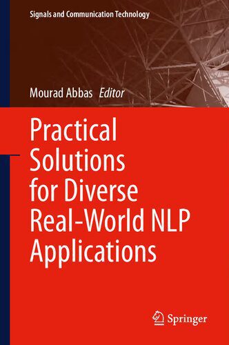 دانلود نسخه کامل کتاب Practical Solutions for Diverse Real-World NLP Applications