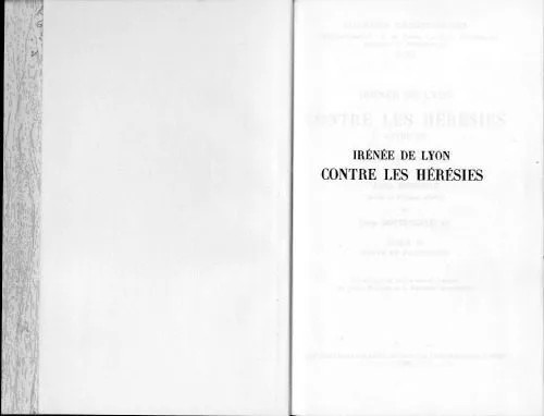 دانلود نسخه کامل کتاب Contre les hérésies 3.2. Texte et traduction