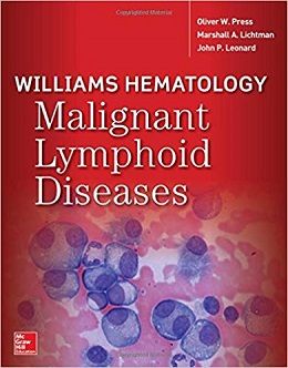 دانلود کتاب هماتولوژی بیماری های لنفاوی بدخیم ویلیامز Williams Hematology Malignant Lymphoid Diseases, 1ed