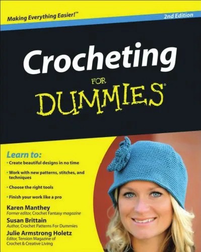 دانلود نسخه کامل کتاب Crocheting For Dummies, Second Edition