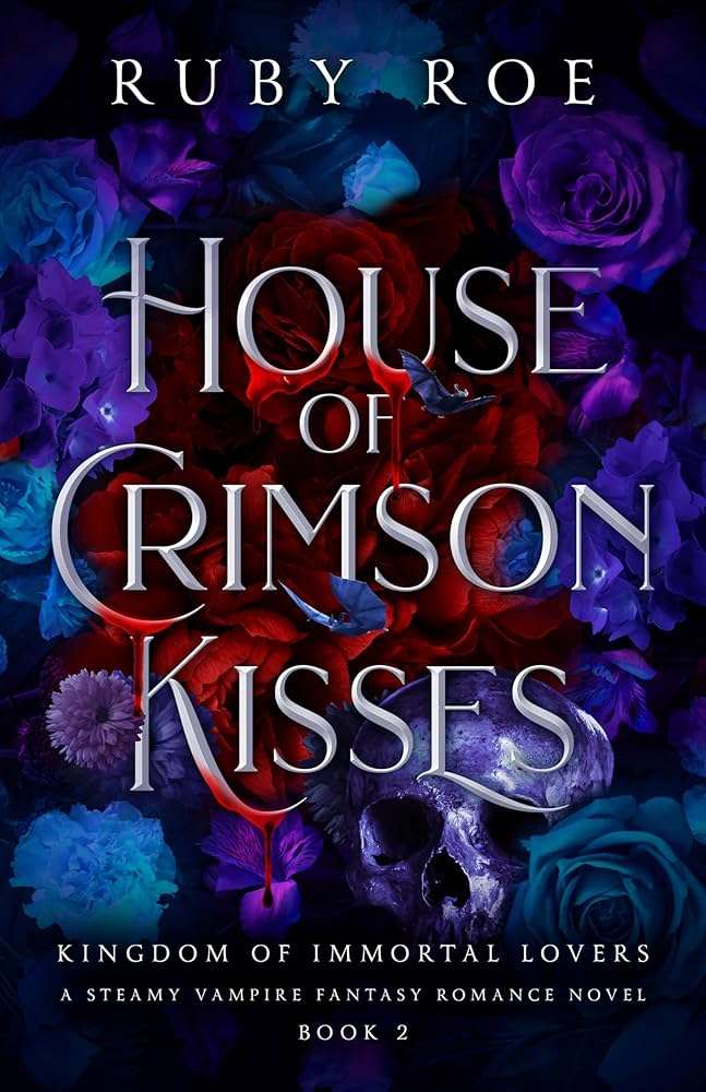 کتاب House of Crimson Kisses (خانه بوسه‌های زرشکی) نسخه انگلیسی PDF | Ruby Roe