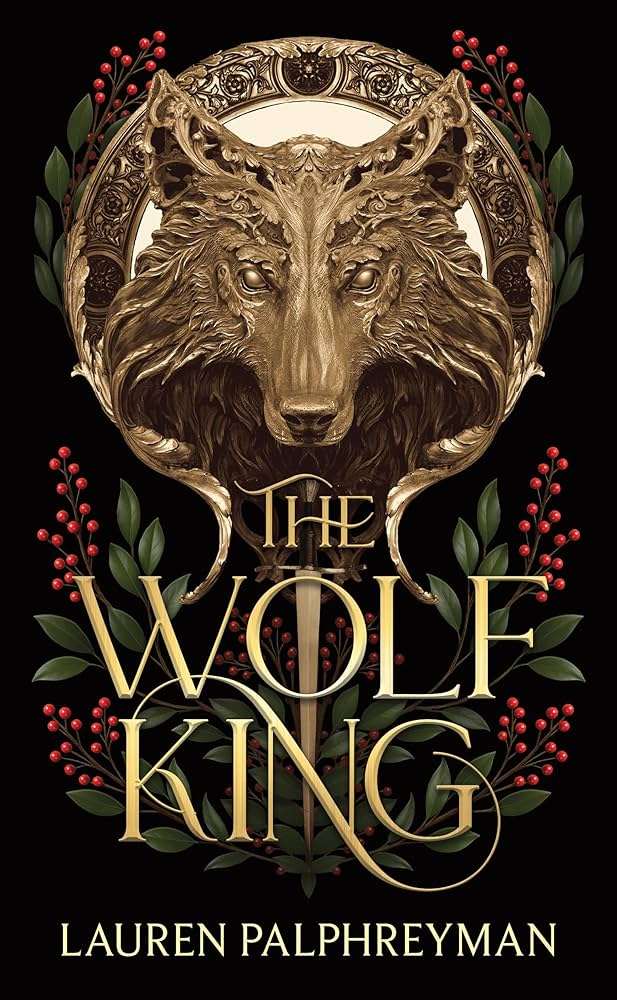 کتاب The Wolf King (پادشاه گرگ) نسخه انگلیسی PDF | لورن پالفریمن