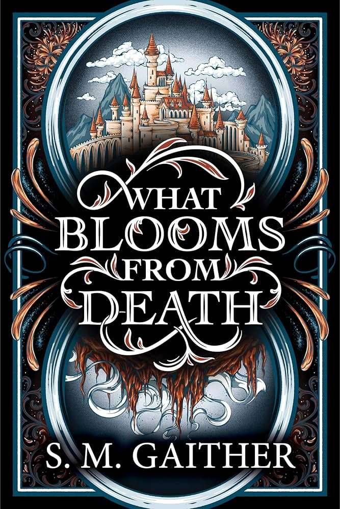 کتاب What Blooms From Death (آنچه از مرگ می‌شکفد) نسخه انگلیسی PDF | اس. ام. گیتر