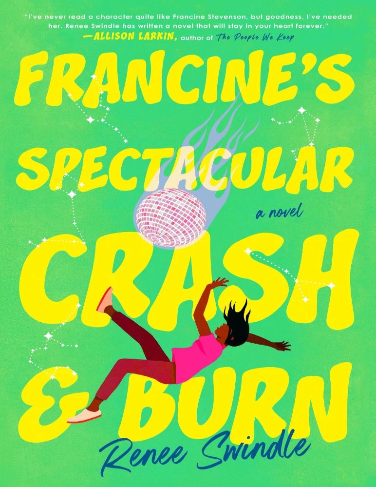 کتاب Francine’s Spectacular Crash and Burn (سقوط تماشایی فرانسین) نسخه انگلیسی PDF | رنی سویندل