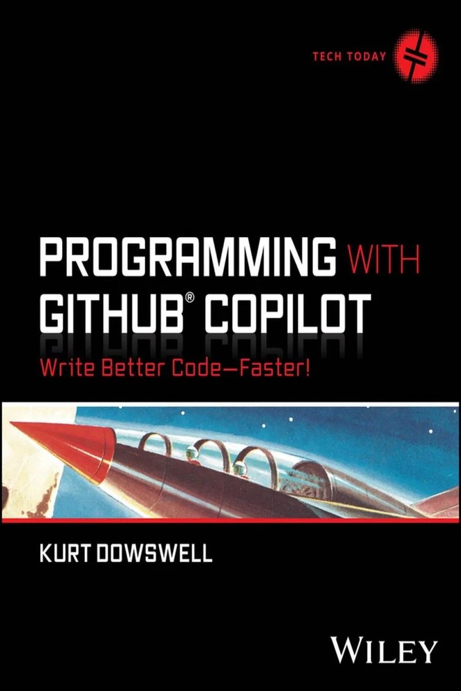 دانلود کتاب برنامه‌نویسی با GitHub Copilot ۲۰۲۴ Programming with GitHub Copilot 2024