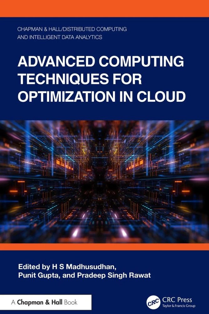 دانلود کتاب تکنیک‌های پیشرفته محاسباتی برای بهینه‌سازی در ابر ۲۰۲۴ Advanced Computing Techniques for Optimization in Cloud 2024