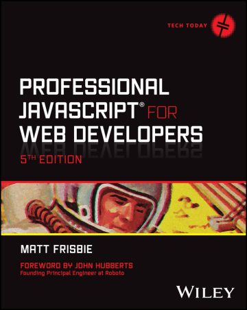 دانلود کتاب جاوااسکریپت حرفه‌ای برای توسعه‌دهندگان وب ۲۰۲۳ Professional JavaScript for Web Developers 2023