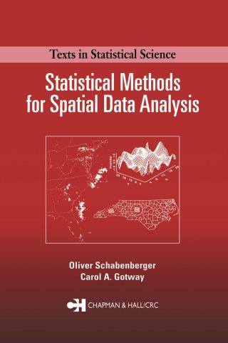 دانلود کتاب روش‌های آماری برای تحلیل داده‌های فضایی ۲۰۱۷ Statistical Methods for Spatial Data Analysis 2017