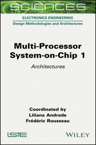 دانلود کتاب سامانه روی تراشه چندپردازنده‌ای ۱ ۲۰۲۱ Multi-Processor System-on-Chip 1 2021