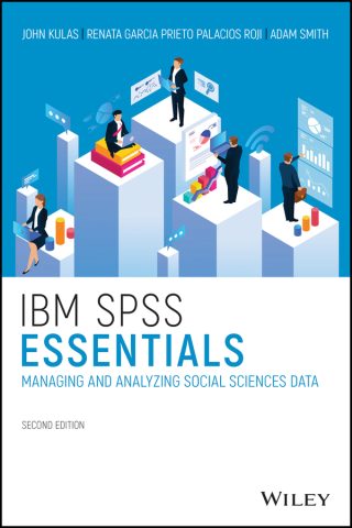 دانلود کتاب مبانی نرمافزار IBM SPSS ۲۰۲۱ IBM SPSS Essentials 2021