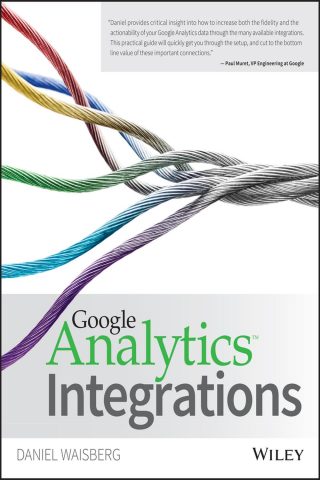 دانلود کتاب ادغام‌سازی‌های گوگل آنالیتیکس ۲۰۱۵ Google Analytics Integrations 2015