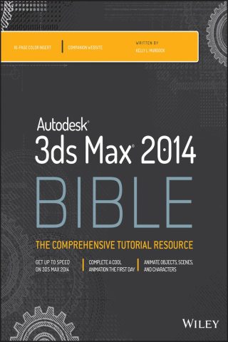 دانلود کتاب راهنمای جامع Autodesk 3ds Max 2014 ۲۰۱۳ Autodesk 3ds Max 2014 Bible 2013