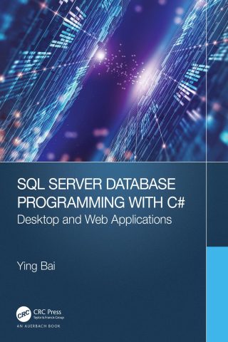 دانلود کتاب برنامه‌نویسی پایگاه داده SQL Server با سی‌ شارپ ۲۰۲۳ SQL Server Database Programming with C# 2023