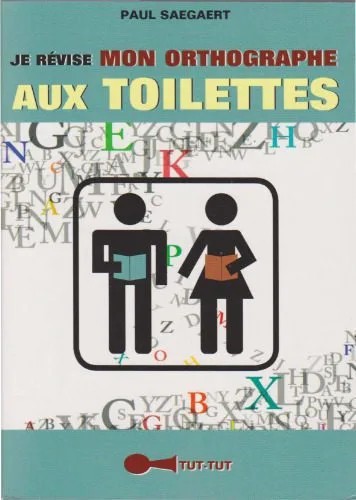 دانلود نسخه کامل کتاب Je révise mon orthographe aux toilettes