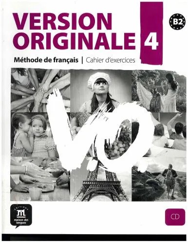 دانلود نسخه کامل کتاب Version Originale 4. Cahier d’exercices