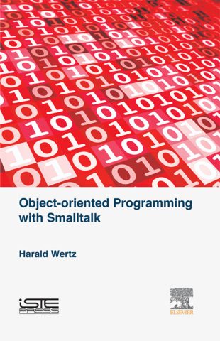 دانلود کتاب برنامه‌نویسی شیءگرا با اسمال‌تاک ۲۰۱۵ Object-oriented Programming with Smalltalk 2015