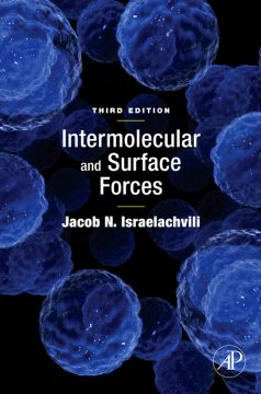 دانلود کتاب نیروهای بین مولکولی و سطحی ۲۰۱۰ Intermolecular and Surface Forces 2010
