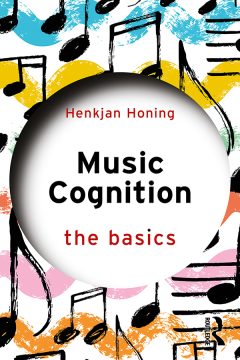 دانلود کتاب شناختِ موسیقی: مبانی ۲۰۲۱ Music Cognition: The Basics 2021