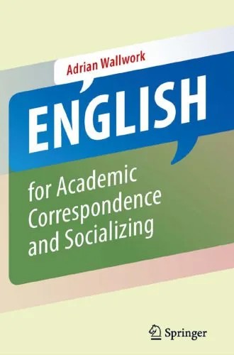 دانلود نسخه کامل کتاب English for Academic Correspondence and Socializing
