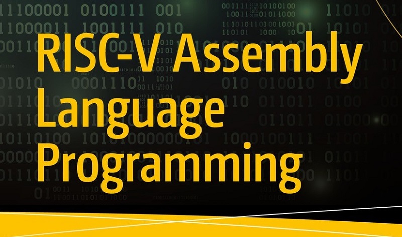دانلود کتاب آموزشی Foundations of RISC-V Assembly Programming جلد اول