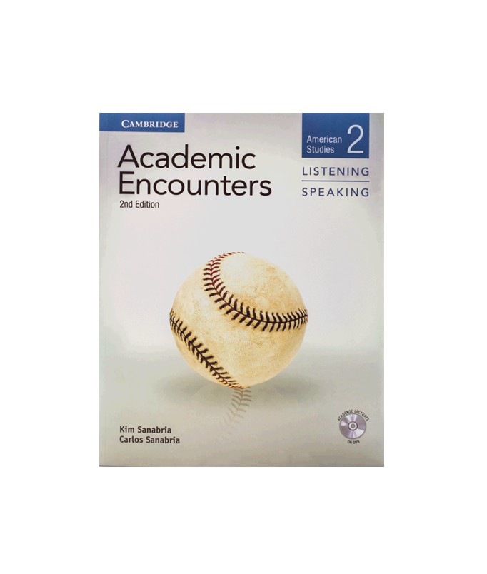 آکادمیک انکونترز لیسنینگ اند اسپیکینگ دو ویرایش دوم Academic Encounters Level 2 Listening and Speaking Second Edition