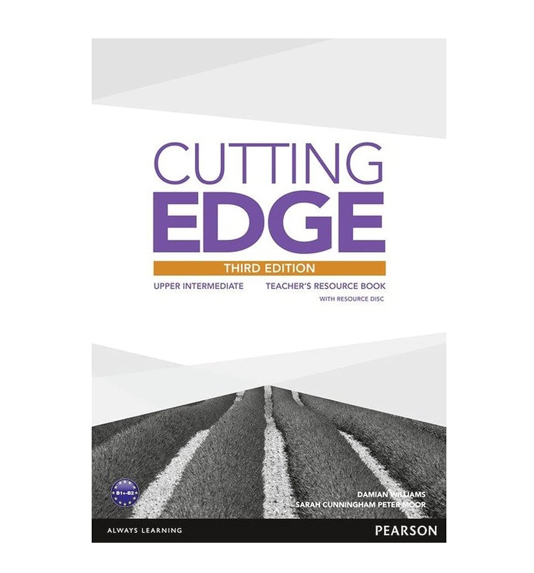 Cutting Edge Upper Intermediate Teacher’s Book 3rd edition کتاب معلم کاتینگ ادج آپر ینترمدیت ویرایش سوم