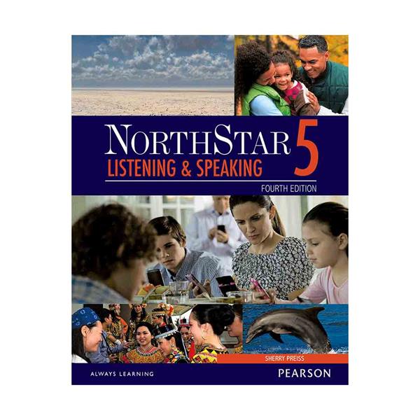 NorthStar 5 Listening and Speaking نورث استار پنج لسینینگ اند اسپیکینگ ویرایش چهارم