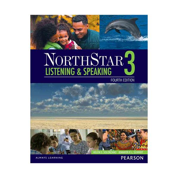 NorthStar 3 Listening and Speaking نورث استار سه لسینینگ اند اسپیکینگ ویرایش چهارم