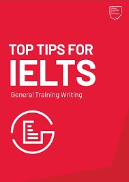 Top Tips for IELTS General Training writing 2025