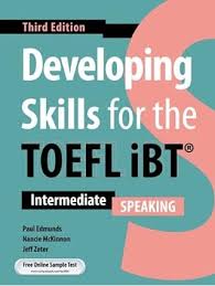 developing skills for the toefl ibt intermediate Speaking 3rd
