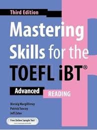 mastering skills for the toefl ibt advanced Reading 3rd