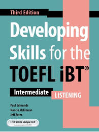 developing skills for the toefl ibt intermediate listening 3rd