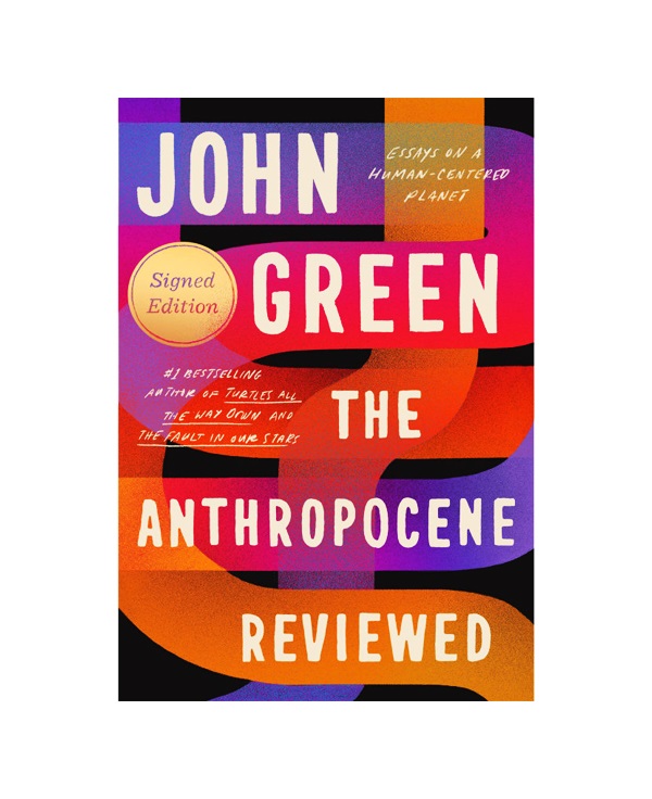 رمان انگلیسی The Anthropocene Reviewed اثر John Green