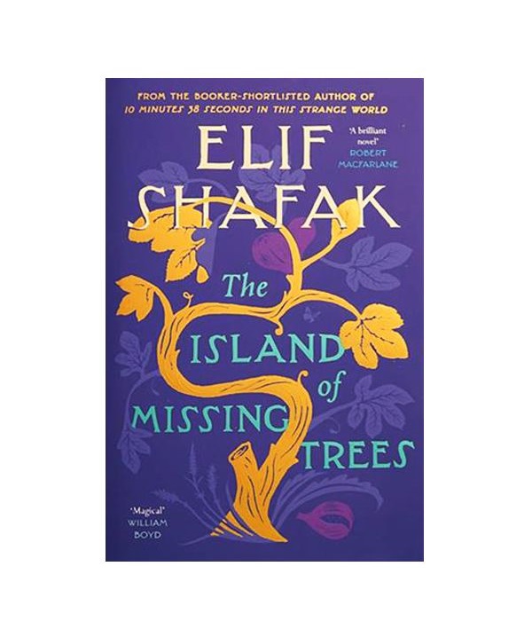 رمان انگلیسی The Island of Missing Trees اثر Elif Shafak