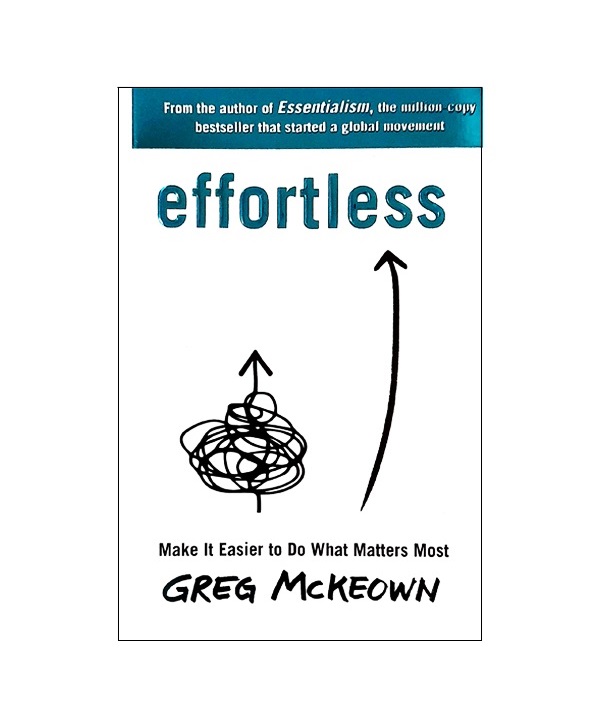 رمان انگلیسی Effortless اثر Greg McKeown