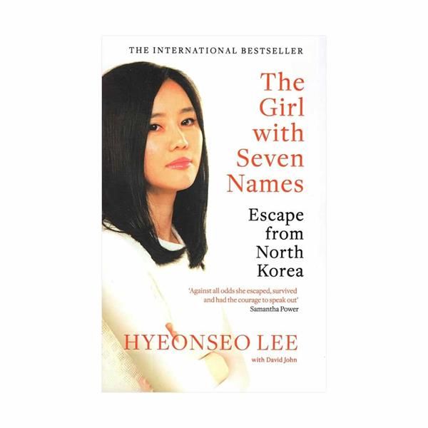 رمان انگلیسی The Girl with Seven Names اثر Hyeonseo Lee