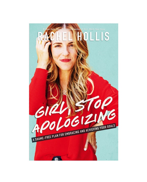 رمان انگلیسی Girl Stop Apologizing اثر Rachel Hollis