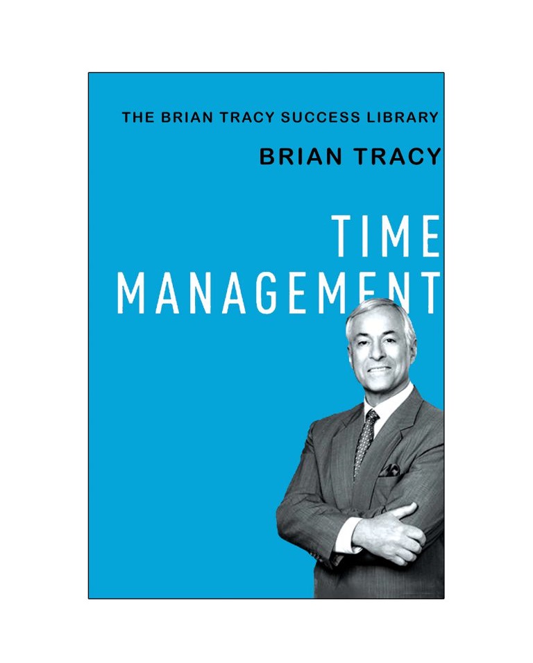 رمان انگلیسی Time Management اثر Brian Tracy