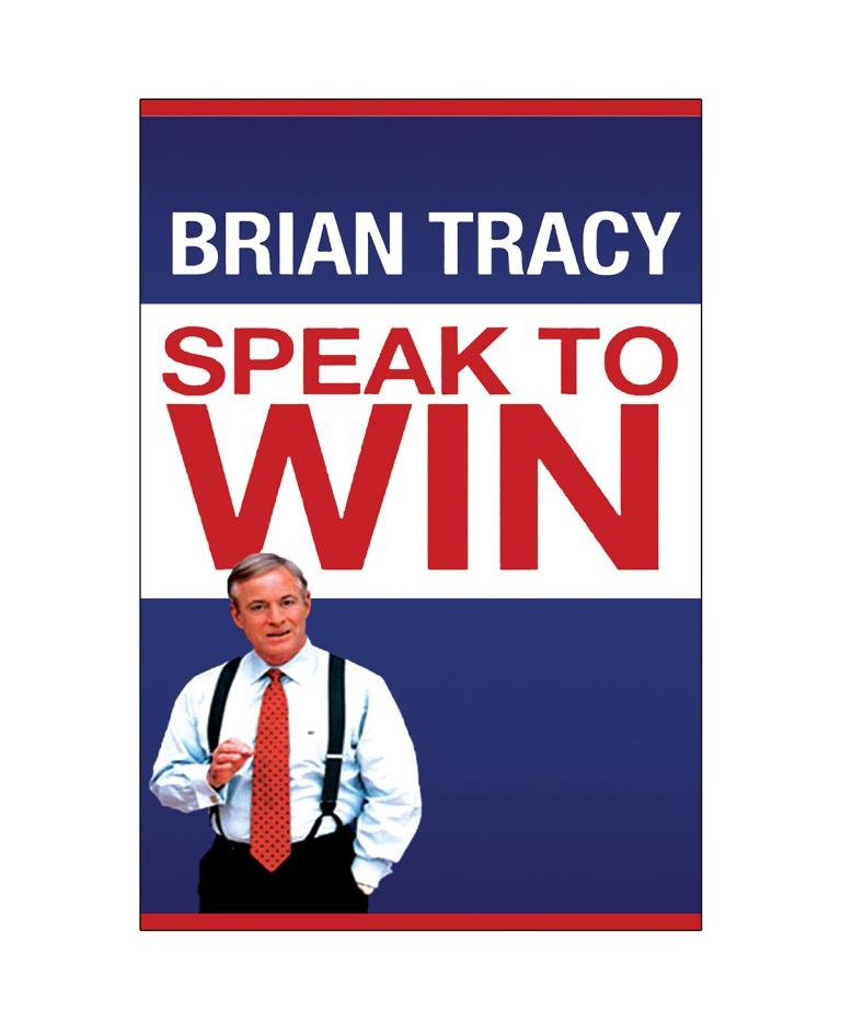 رمان انگلیسی Speak to Win اثر Brian Tracy